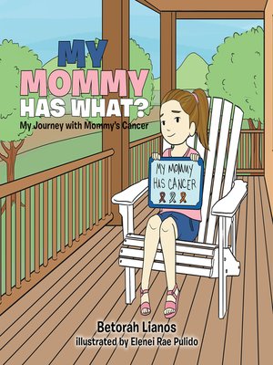 cover image of My Mommy Has What?